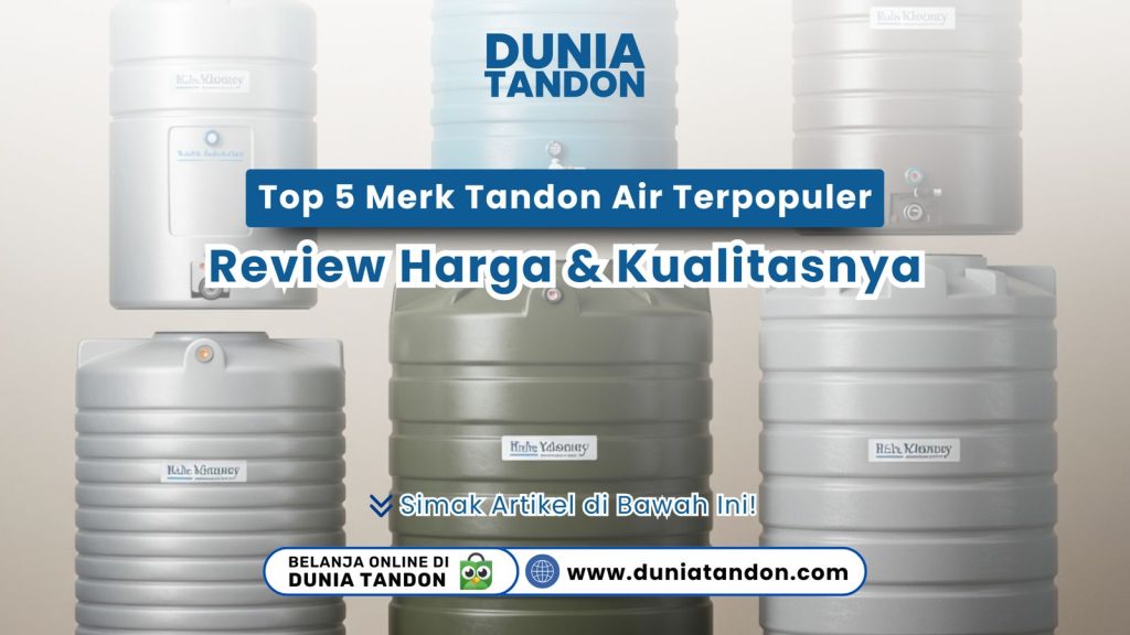 Foto 5 merk tandon air terpopuler: Penguin, Profil Tank, Tirta, Excel, Penguin Stainless