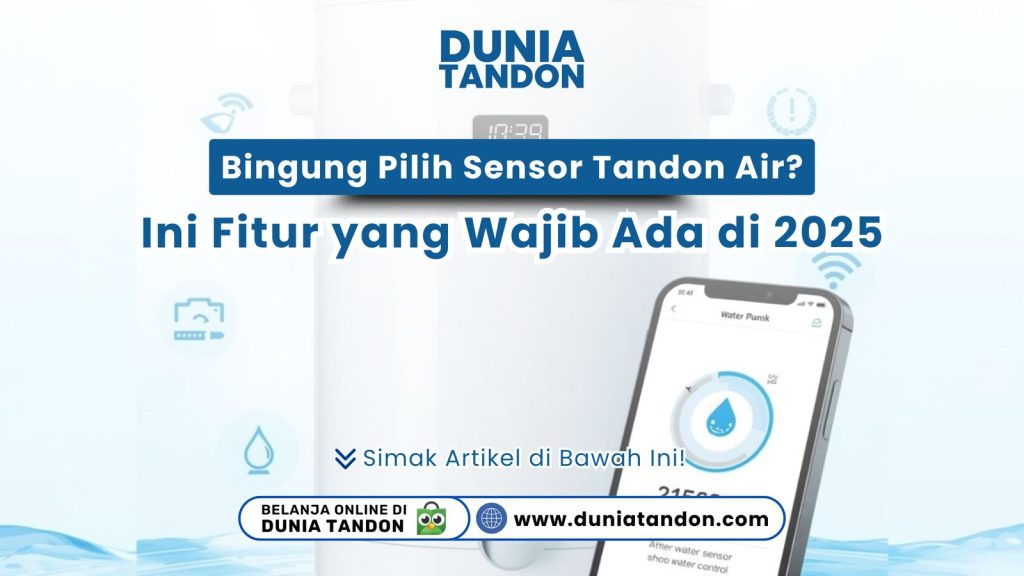Infografis fitur wajib sensor tandon air di tahun 2025