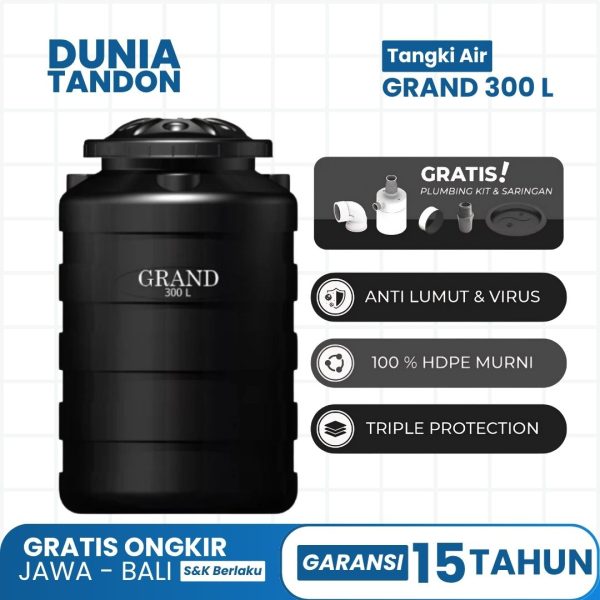 Tangki Air GRAND 300 Liter hitam dengan fitur gratis plumbing kit & saringan, anti lumut & virus, 100% HDPE murni, dan triple protection.