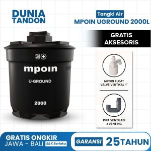 Tangki air tanam MPOIN U-GROUND 2000 liter hitam, gratis MPOIN Float Valve Vertikal 1" dan Pipa Ventilasi J Venting.