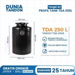 Tangki air Profil Tank TDA 250 Liter warna hitam, terbuat dari bahan PE asli, tahan benturan, dan weather shield.