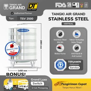 Tangki air Grand Stainless Steel TSV 2500 vertikal dengan material 304 BA, bebas kuras, dan anti karat.