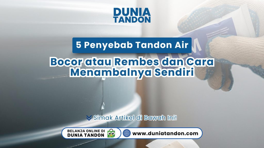 Ilustrasi cara menambal tandon air bocor atau rembes