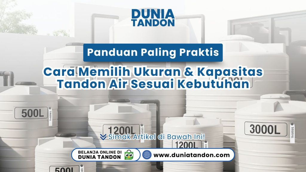 Berbagai ukuran dan kapasitas tandon air dalam liter