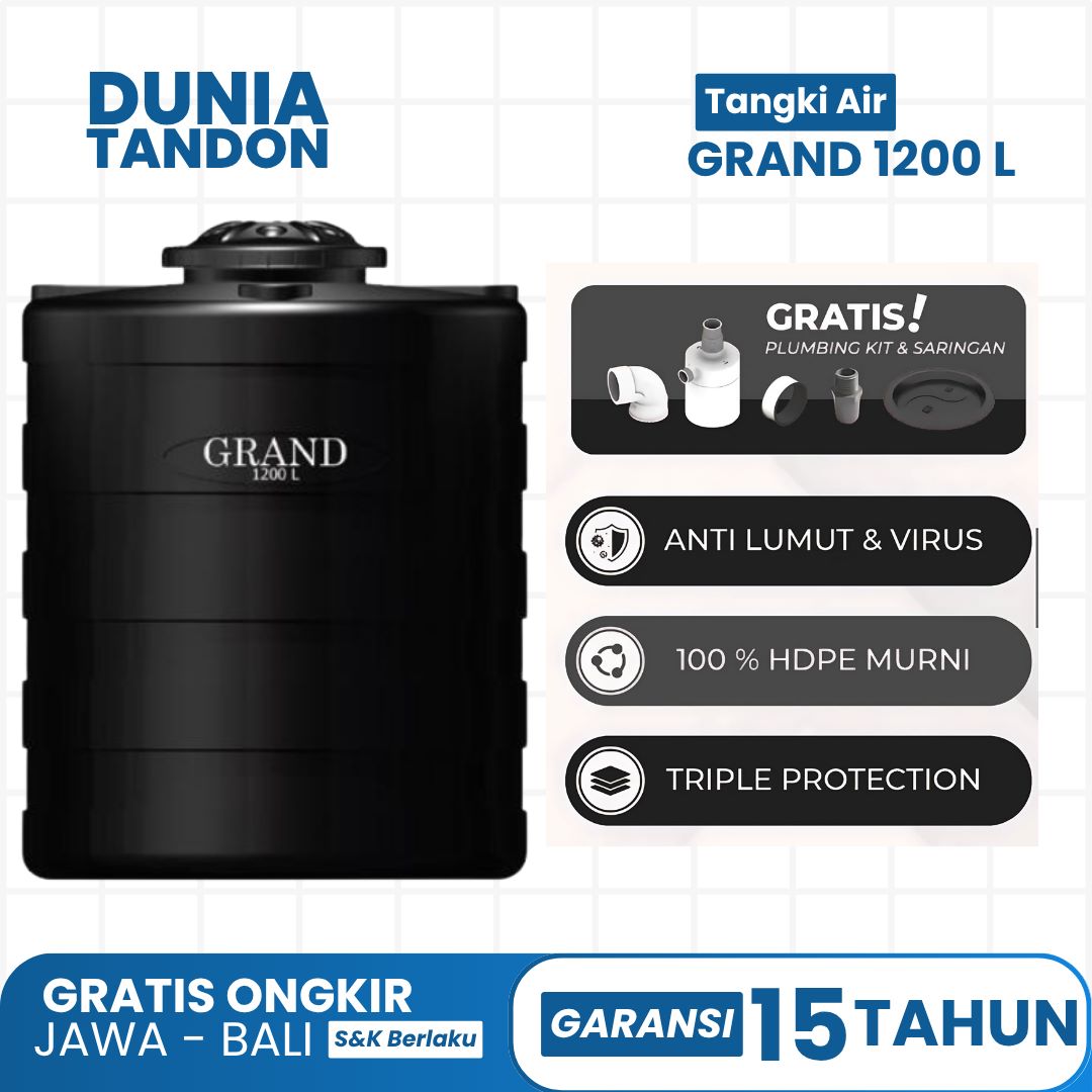 Tangki Air GRAND 1200 Liter hitam dengan fitur gratis plumbing kit & saringan, anti lumut & virus, 100% HDPE murni, dan triple protection.