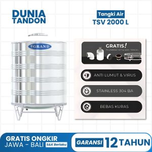 Tangki air Grand TSV 2000 Liter stainless dengan fitur anti lumut & virus, Stainless 304 BA, bebas kuras, dan gratis plumbing kit & kaki tangki.