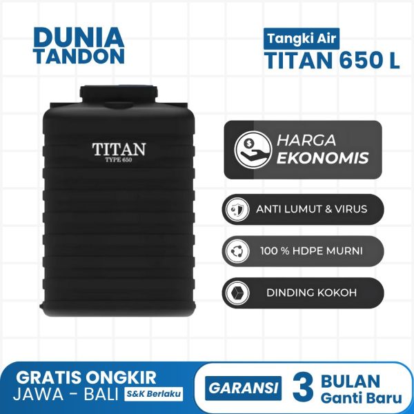 Tangki Air TITAN 650 Liter warna hitam dengan fitur harga ekonomis, anti lumut & virus, 100% HDPE murni, dan dinding kokoh.