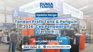 Suasana showroom produk Tandon Profil Tank & Penguin 2026: Cek Penawaran Terbaik
