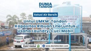 Area cuci mobil dan laundry profesional pada artikel Solusi Air Bersih untuk UMKM tandon sepuluh ribu liter Toko Dunia Tandon